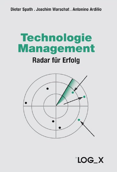 Technologiemanagement: Radar für Erfolg Law