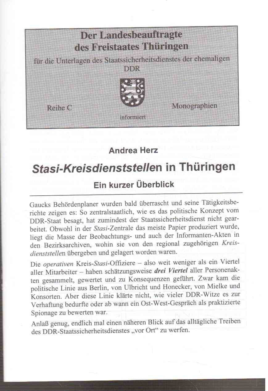 Stasi- und Kreisdienststellen in Thüringen. Ein kurzer Überblick Politics & History