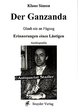 Der Ganzanda. Glaub nie an Fügung Books