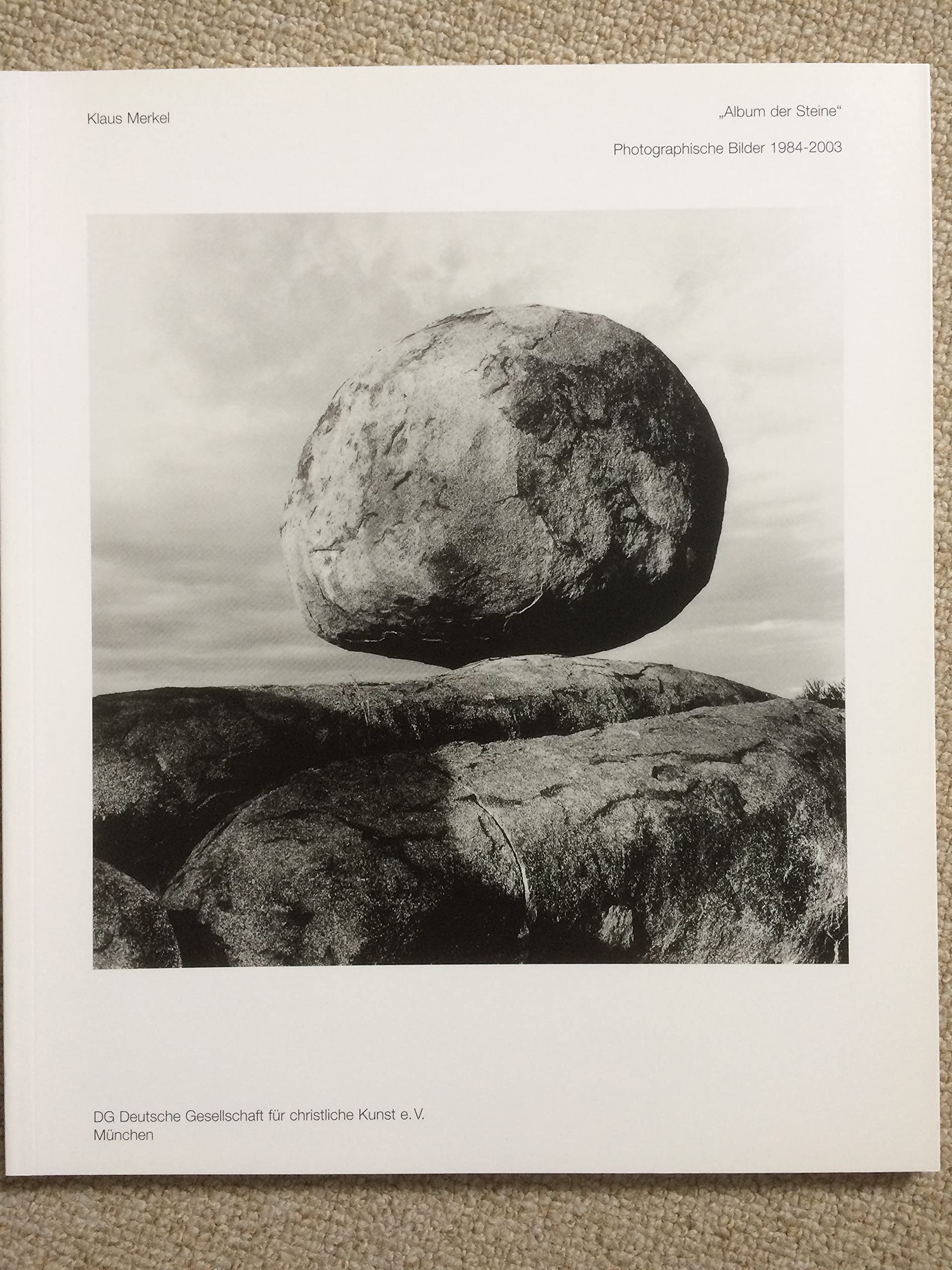 Klaus Merkel: "Album der Steine". Photographische Bilder 1984-2003 Film, Art & Culture
