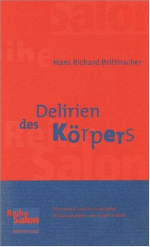 Delirien des Körpers. Phantastik und Pornographie: Phantastik und Pornographie im späten 18. Jahrhundert (Reihe Salon) Books