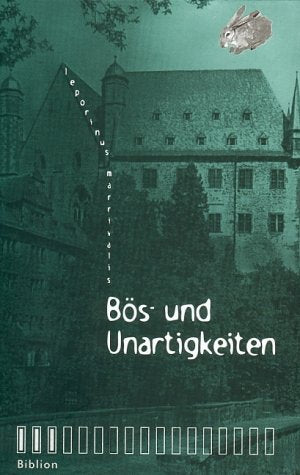 Bös- und Unartigkeiten (Marburger Bibliothek) Poetry