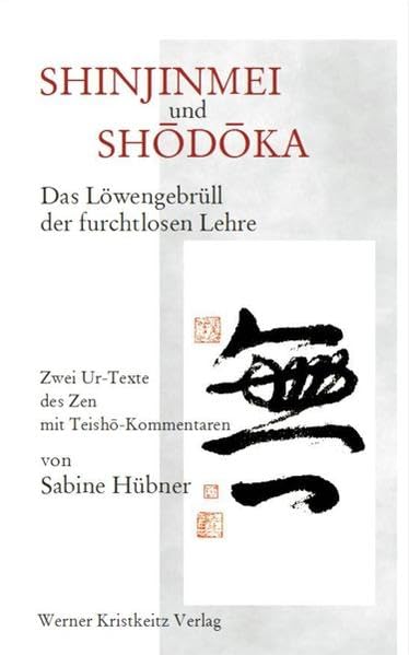 Shinjinmei und Shôdôka Philosophy