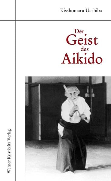 Der Geist des Aikido Philosophy