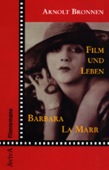 Film und Leben und Barbara La Marr Classics