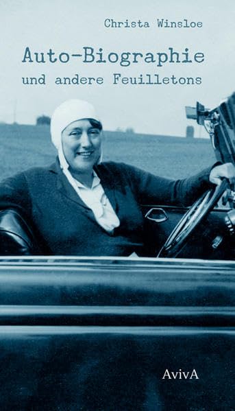 Auto-Biographie und andere Feuilletons Contemporary literature