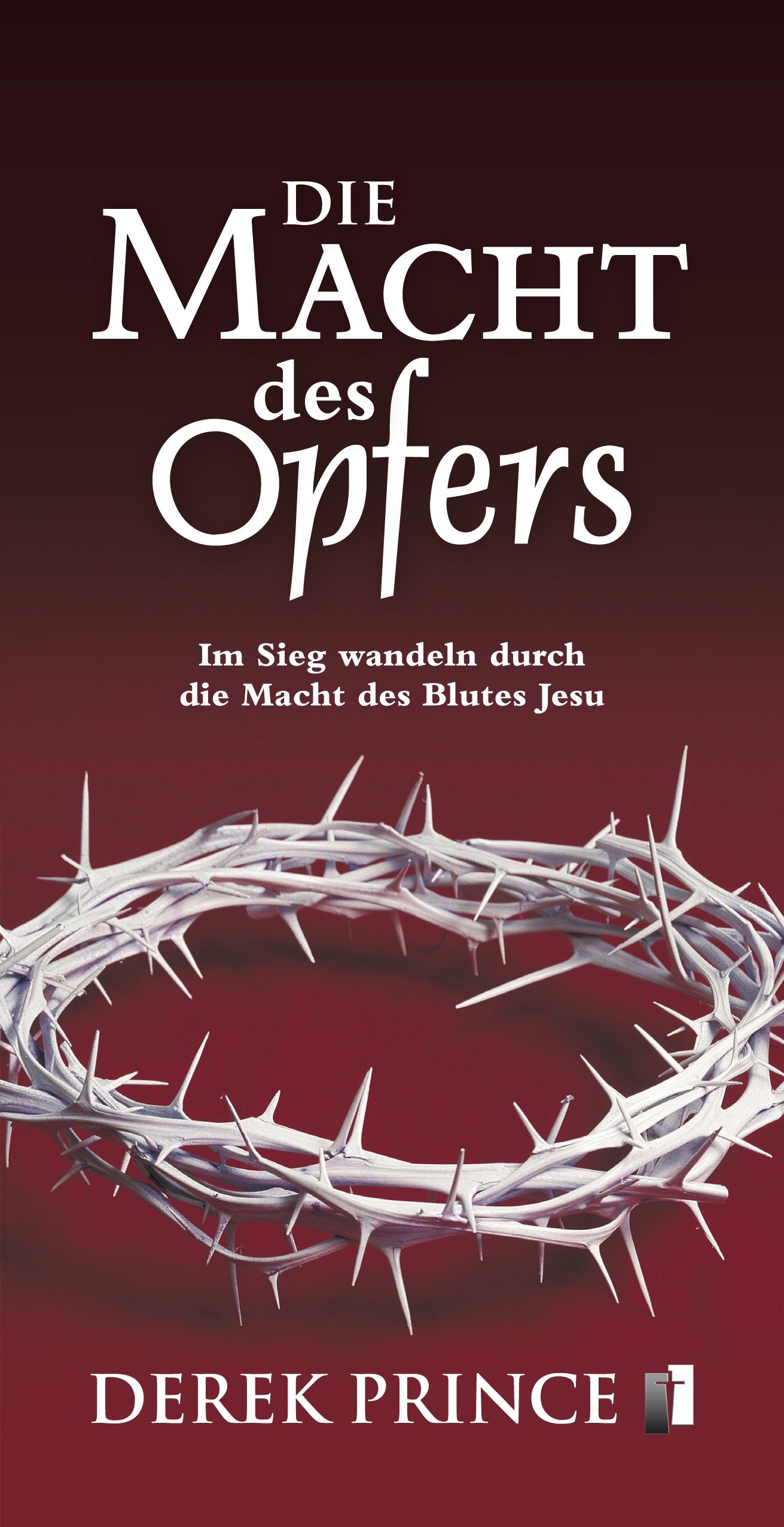 Die Macht des Opfers: Im Sieg wandeln durch die Macht des Blutes Jesu Leisure, Home & Garden