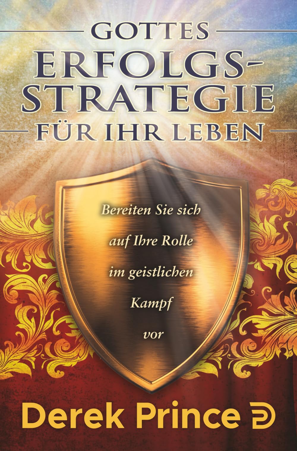 Gottes Erfolgs-Strategie für Ihr Leben Religion & Esotericism