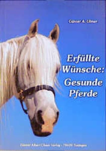 Erfüllte Wünsche: Gesunde Pferde Pets