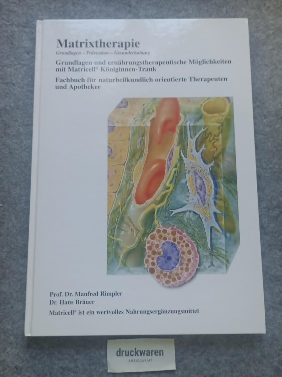 Matrixtherapie: Fachbuch für naturheilkundlich orientierte Therapeuten und Apotheker Health, Nutrition & Fitness