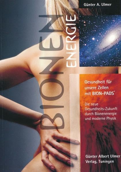 Gesundheit für unsere Zellen mit BION-PADS Medicine
