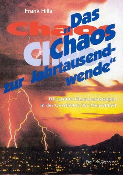Das Chaos zur Jahrtausendwende: Die grösste Finanzkatastrophe in der Geschichte der Menschheit Books