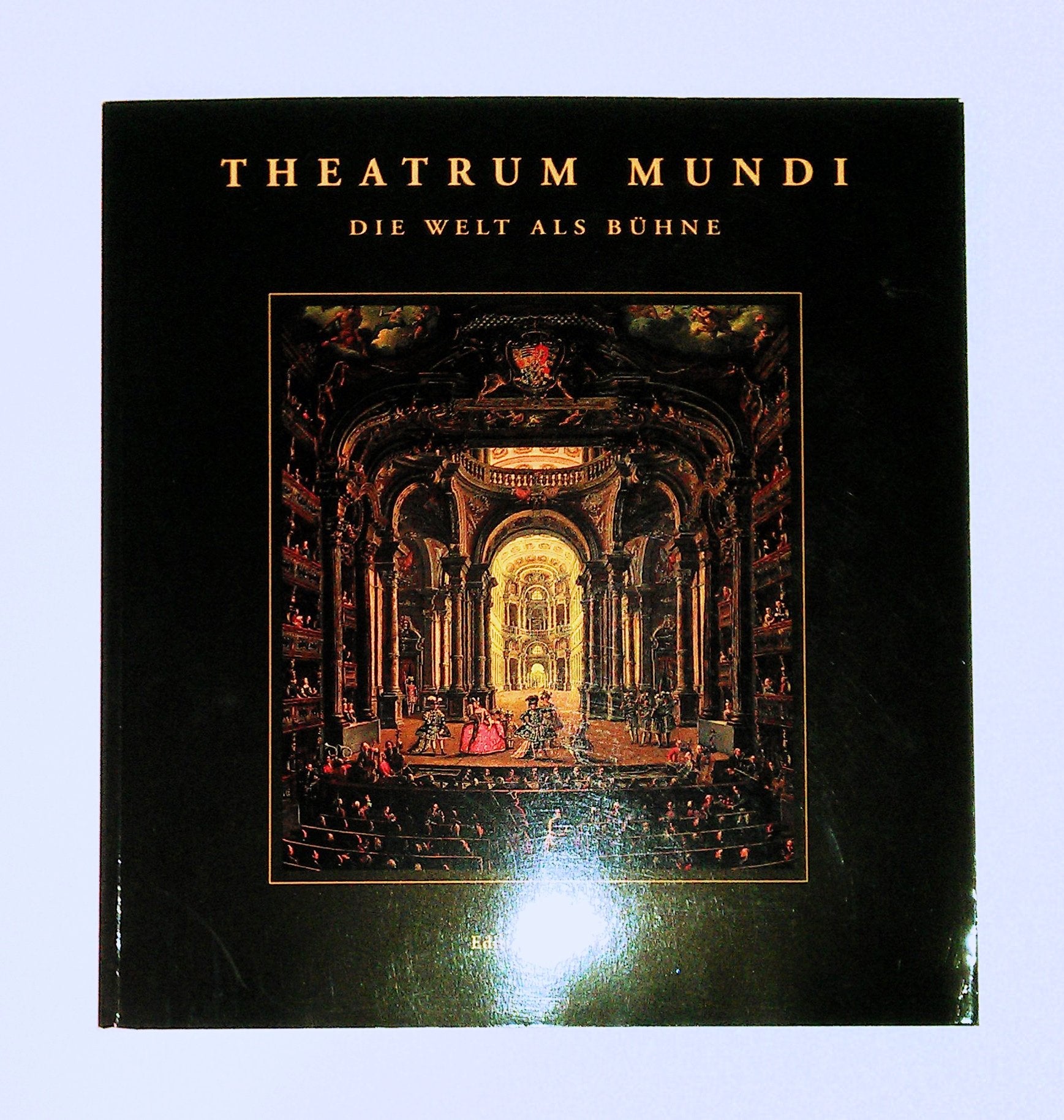 Theatrum Mundi - Die Welt als Bühne Film, Art & Culture