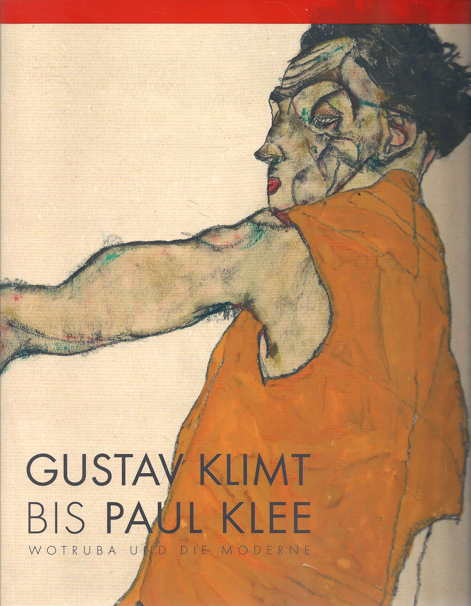 Gustav Klimt bis Paul Klee Art & Literature