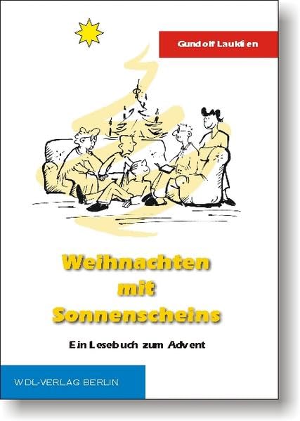 Weihnachten mit Sonnenscheins: Ein Lesebuch zum Advent Non-fiction