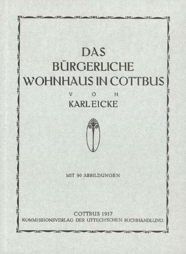Das bürgerliche Wohnhaus in Cottbus Business & Technology