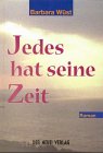 Jedes hat seine Zeit: Roman Fiction