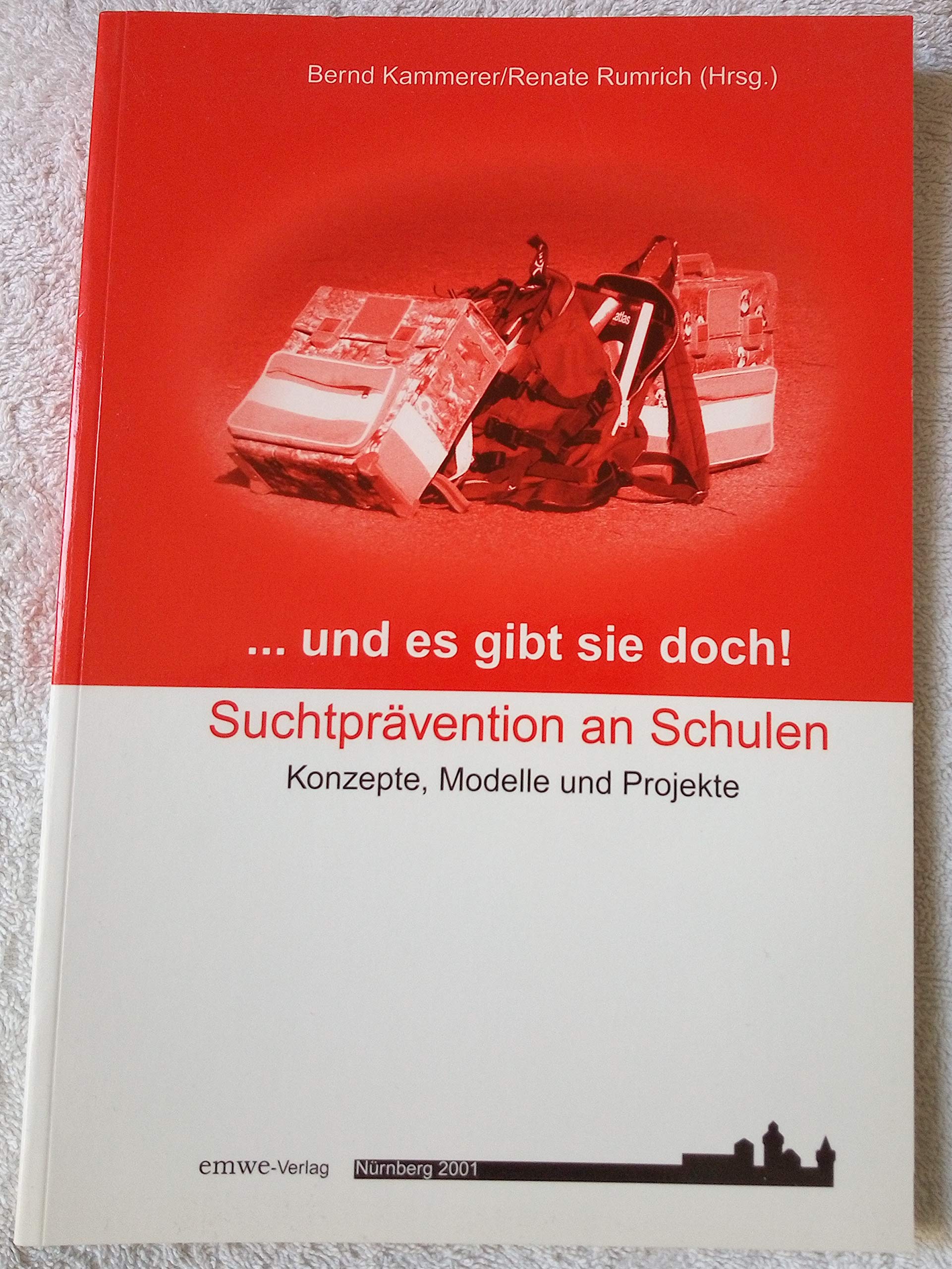 ... und es gibt sie doch!: Suchtprävention an Schulen - Konzepte, Modelle, Projekte Books