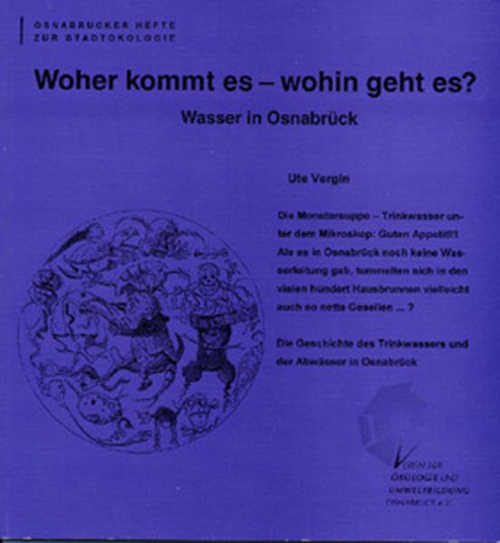 Woher kommt es - wohin geht es?: Wasser in Osnabrück Geology & Geography