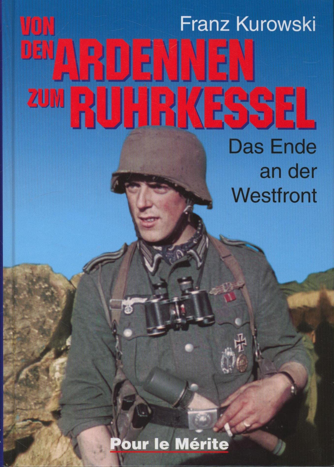Von den Ardennen zum Ruhrkessel: Das Ende an der Westfront Politics & History