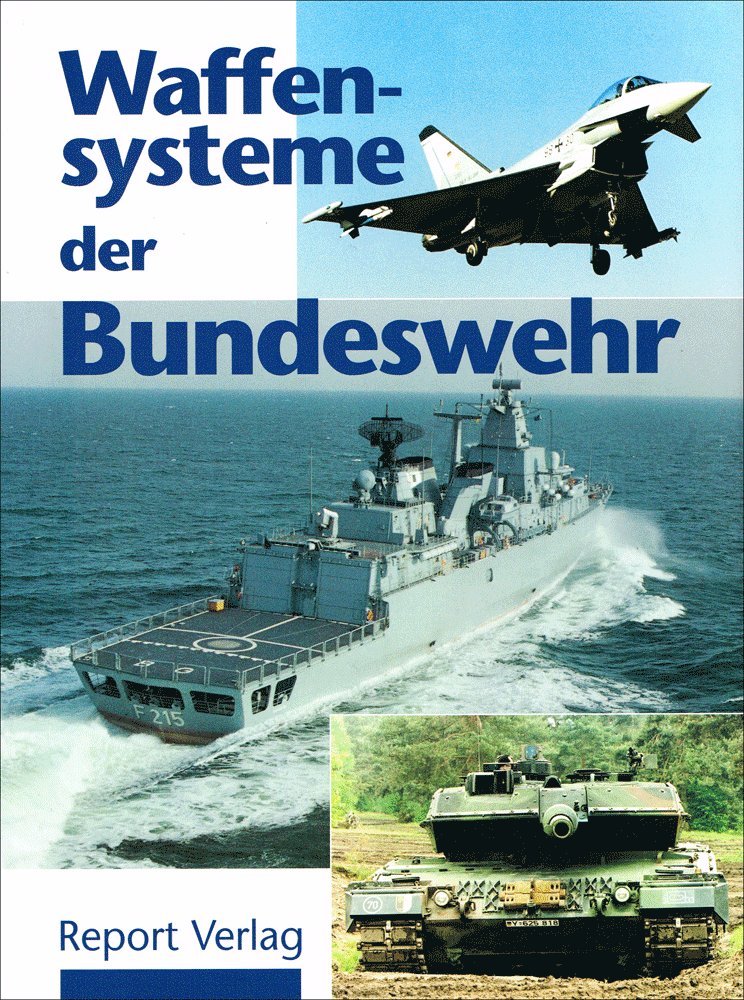 Waffensysteme der Bundeswehr Politics & History