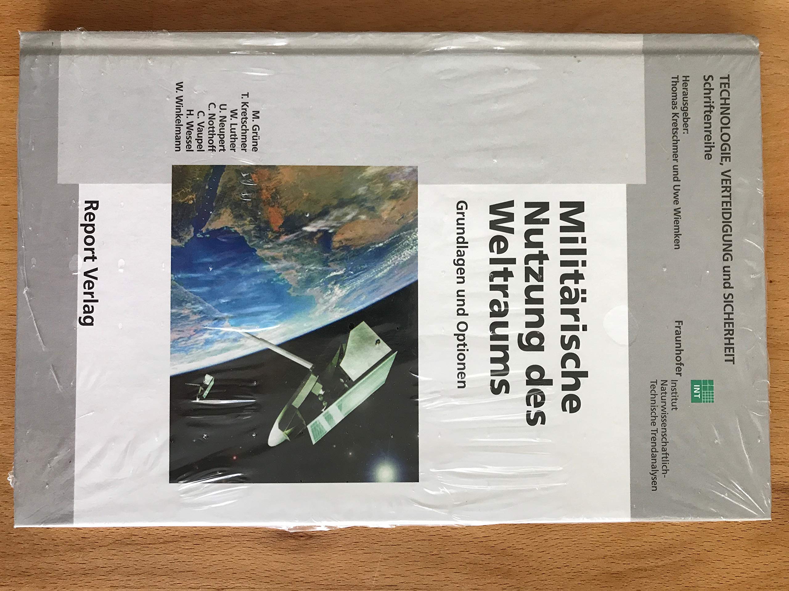 Militärische Nutzung des Weltraums: Grundlagen und Optionen Business & Technology