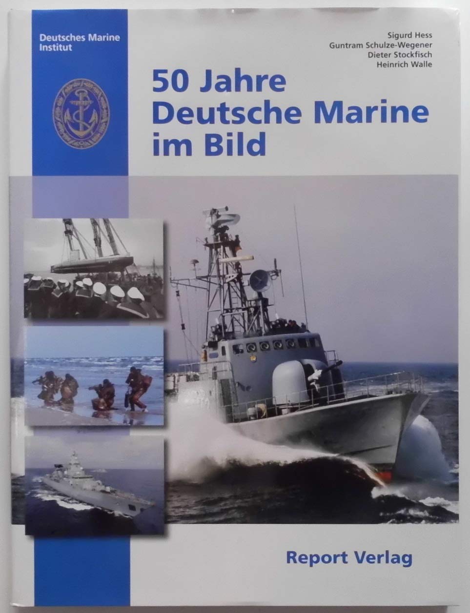 50 Jahre Deutsche Marine im Bild Business & Technology