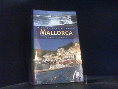 Mallorca: Reisehandbuch mit vielen praktischen Tipps Leisure, Home & Garden