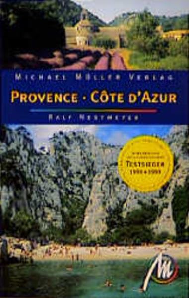 Provence & Côte d'Azur: Reisehandbuch mit vielen praktischen Tipps Leisure, Home & Garden