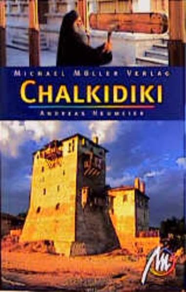 Chalkidiki: Reisehandbuch mit vielen praktischen Tipps Travel