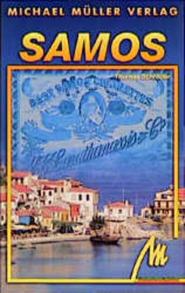 Samos: Reisehandbuch mit vielen praktischen Tipps Travel