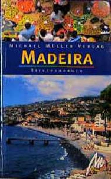 Madeira: Reisehandbuch mit vielen praktischen Tipps Travel