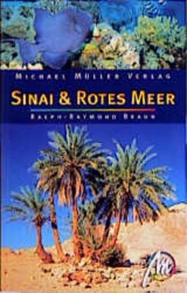 Sinai & Rotes Meer: Reisehandbuch mit vielen praktischen Tipps Leisure, Home & Garden