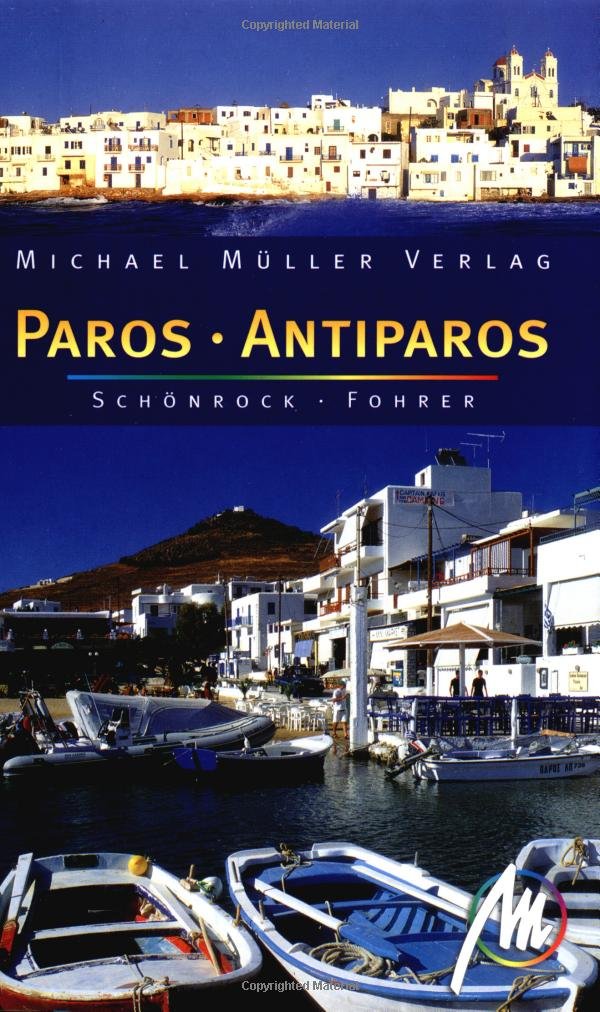 Paros: Reisehandbuch mit vielen praktischen Tipps Leisure, Home & Garden