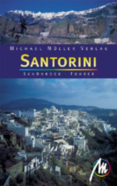 Santorini: Reisehandbuch mit vielen praktischen Tipps Travel