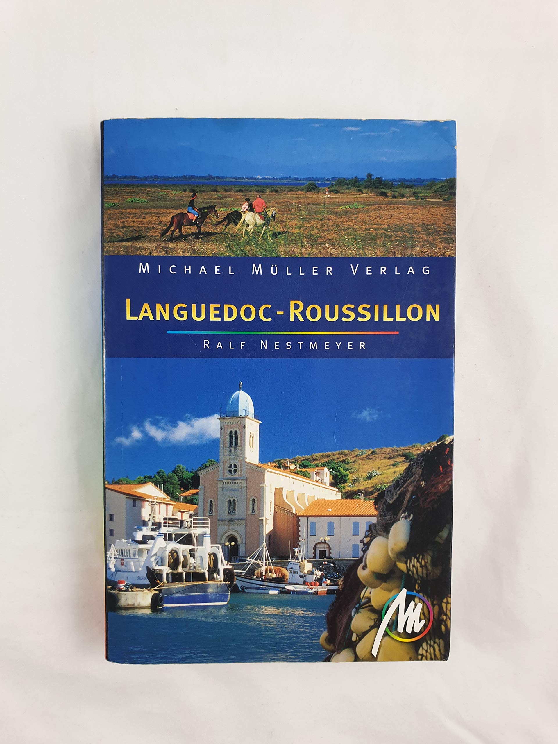 Languedoc-Roussillon: Reiseführer mit vielen hilfreichen Tipps Books