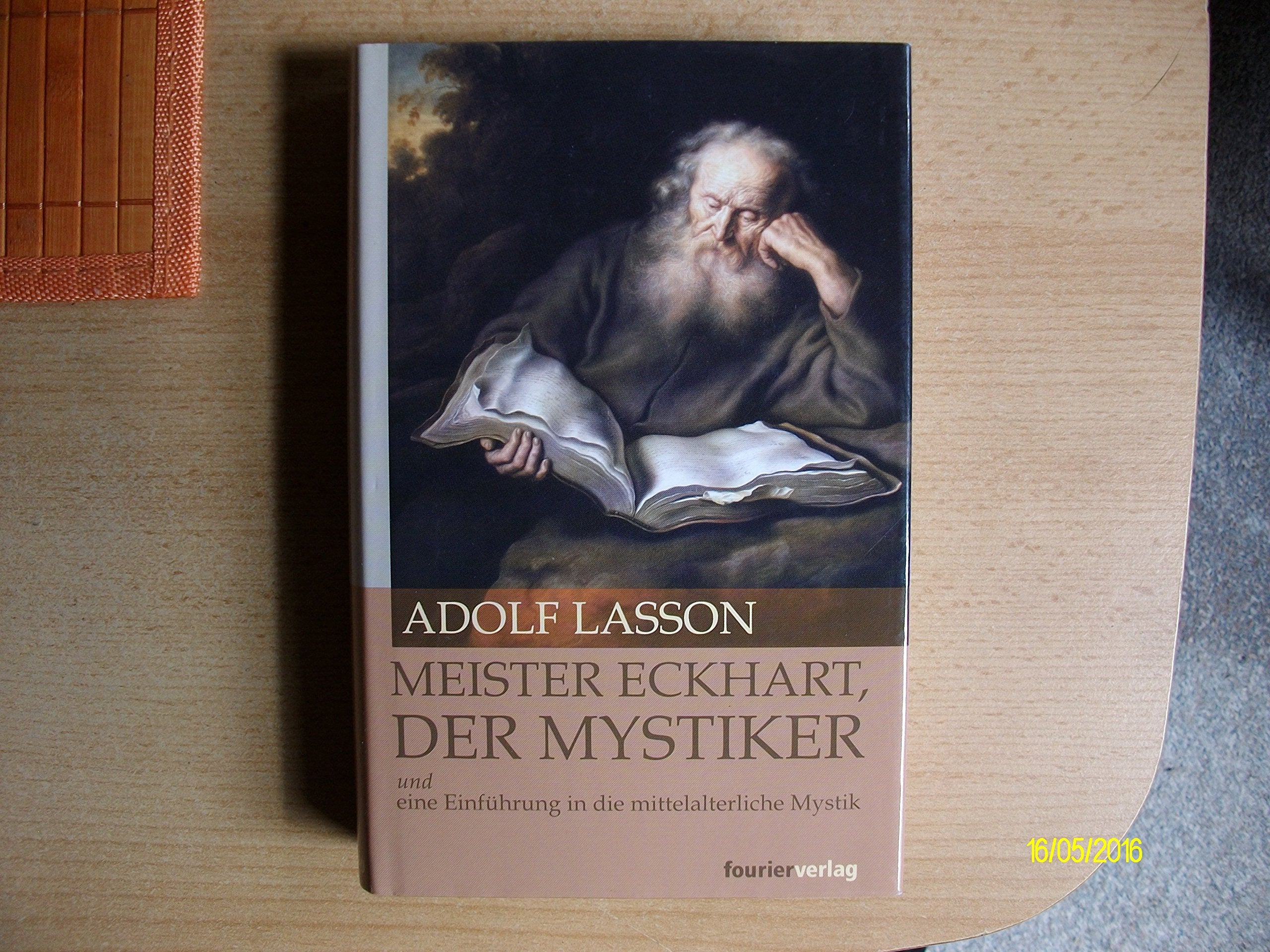 Meister Eckhart, der Mystiker und eine Einführung in die mittelalterliche Mystik German history