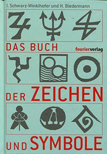 Das Buch der Zeichen und Symbole General education Books