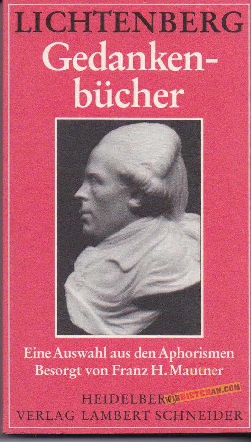 GEdankenbücher - Eine Auswahl aus den Aphorismen in zeitlicher Folge Books