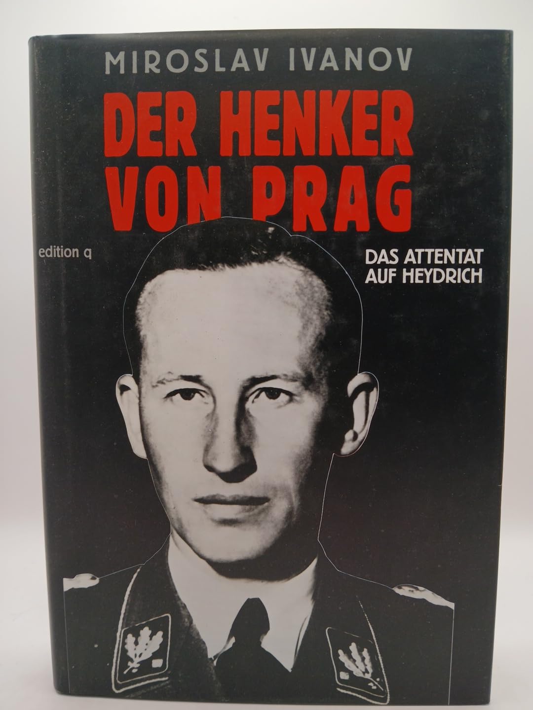 Der Henker von Prag. Das Attentat auf Heydrich Books