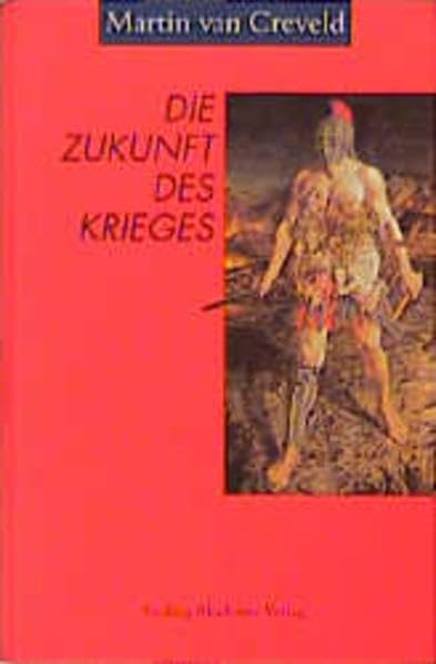 Die Zukunft des Krieges Politics & History