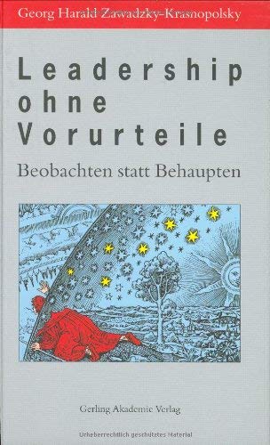 Leadership ohne Vorurteile: Beobachten statt Behaupten Books