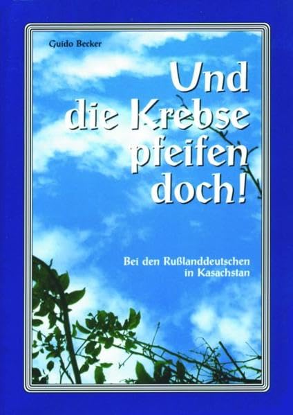Und die Krebse pfeifen doch Books