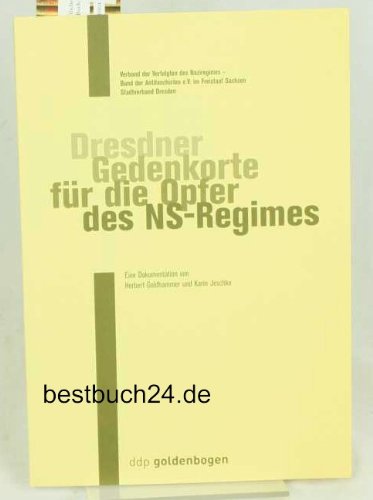 Dresdner Gedenkorte für die Opfer des Regimes Books
