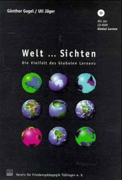Weltsichten: Die Vielfalt des globalen Lernens. Mit der CD-ROM "Global Lernen" Business, Finance & Career