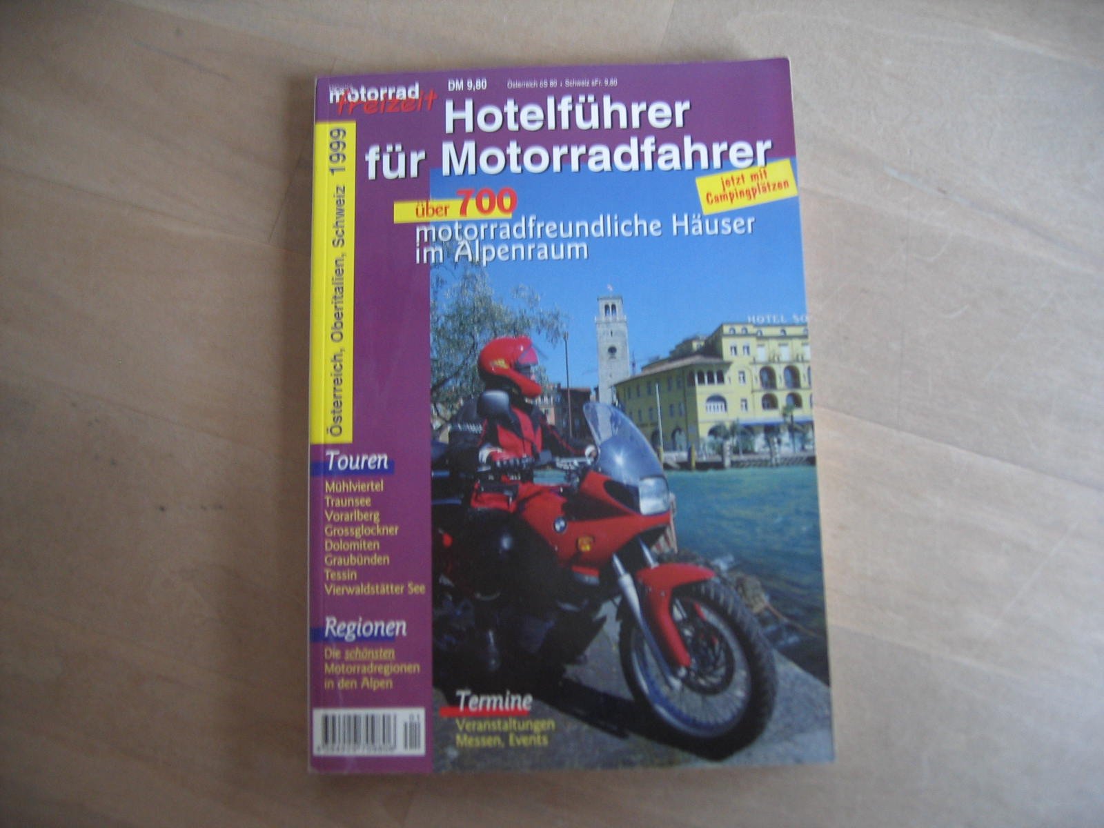 Dicoms Hotelführer für Motorradfahrer, Ausgabe 99 - Österreich, Schweiz, Oberitalien. Motorrad-freizeit Jahrbuch 99 - Österreich, Schweiz, Oberitalien Books