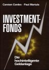 Investmentfonds: Die hochintelligente Geldanlage Business, Finance & Career