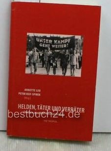 Helden, Täter und Verräter: Studien zum DDR-Antifaschismus Professional & Reference Books