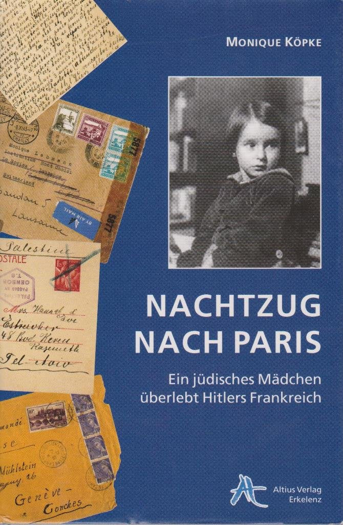 Nachtzug nach Paris. Ein jüdisches Mädchen überlebt Hitlers Frankreich Contemporary literature