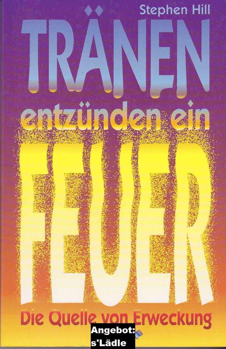 Product Image: Tränen entzünden ein Feuer